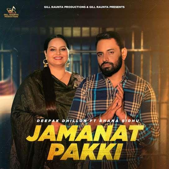 Jamanat Pakki Deepak Dhillon Mp3 Song Download Djjohal